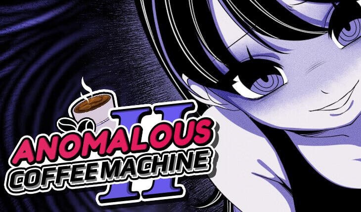 异常咖啡机 2|V0.6|官方中文【PC+安卓】-遇见萝莉